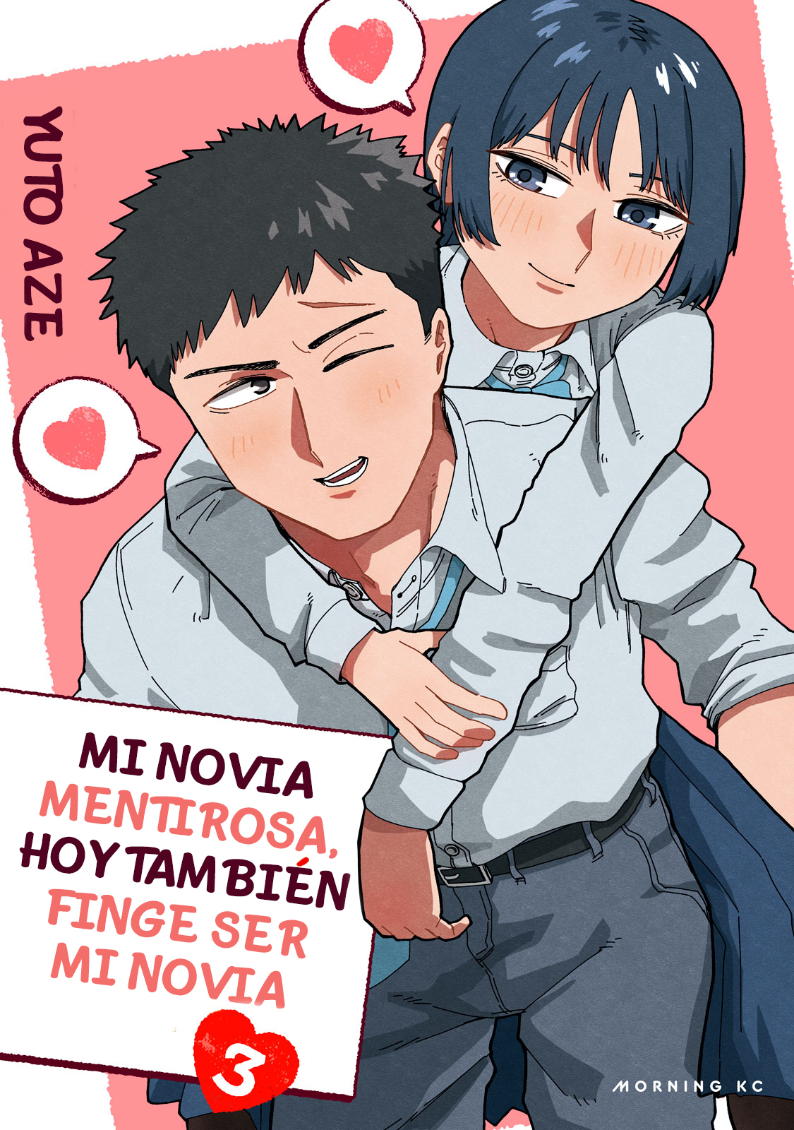 Mi novia mentirosa, hoy también finge ser mi novia