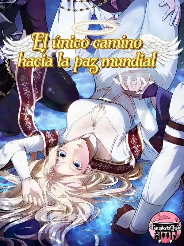 El único camino hacia la paz mundial
