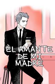 El Amante de mi Madre